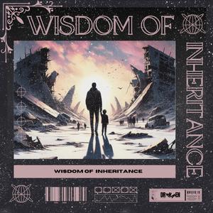 Wisdom of Inheritance