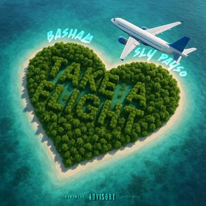 Take A Flight (feat. Sly Payso)