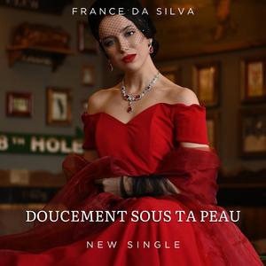 Doucement Sous Ta Peau
