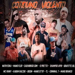 Cotidiano Violento