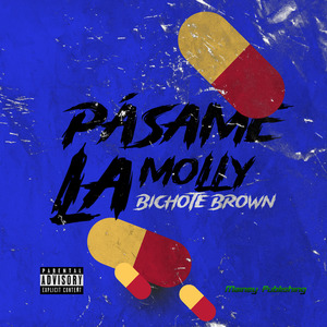 Pásame La Molly