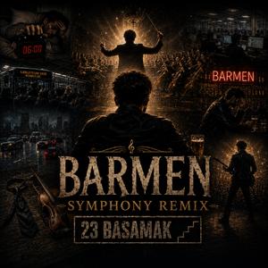 Barmen (Symphony Remix)