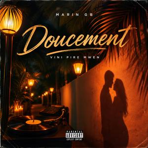 Doucement
