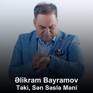 Təki, Sən Səslə Məni