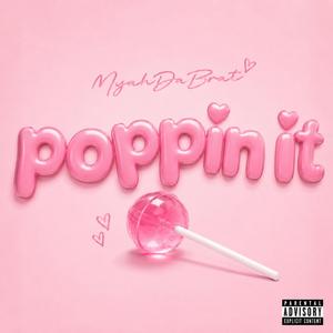 Poppin' It