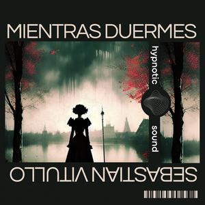 Mientras Duermes