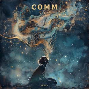 COMM (Clearing Out My Mind)