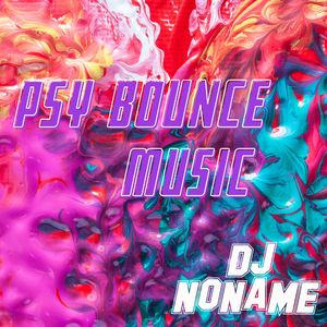 Psy Bounce Music