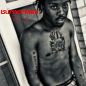 BurnerMan (feat. Ohitz)