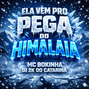 ELA VEM PRO PEGA DO HIMALAIA