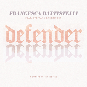 Defender (Neon Feather Remix)