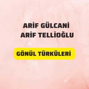 Gönül Türküleri