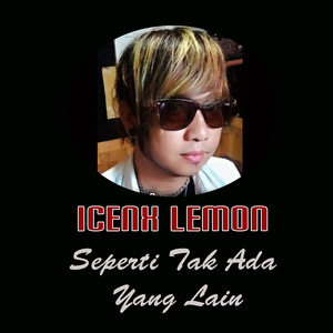 Seperti Tak Ada Yang Lain