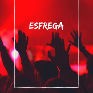 Esfrega