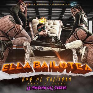 Ella bailotea (feat. Dj Rasec)