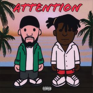 Attention (feat. Tihesi)