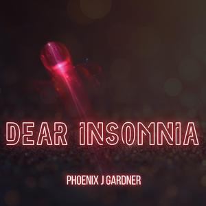 Dear Insomnia