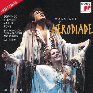 Hérodiade - Opera in four acts and seven tableaux (Highlights):Ballet. Les Gauloises - Finale