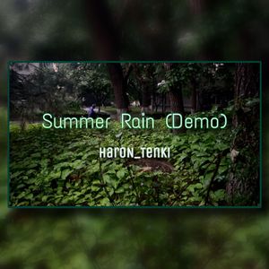 Summer Rain（Demo）