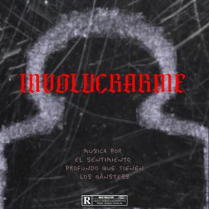 INVOLUCRARME