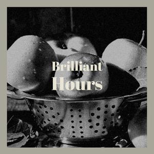 Brilliant Hours