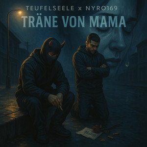 Träne von Mama