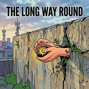 The Long Way Round