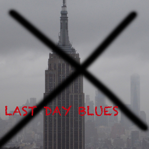 ラストデイブルース