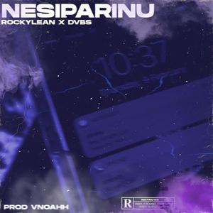 Nesiparinu (feat. Dvbs)