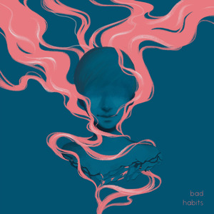 Bad Habits