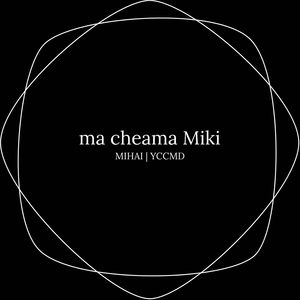 Ma Cheama Miki