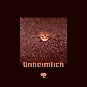 Unheimlich