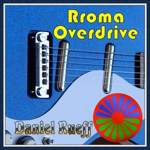 Rroma Overdrive