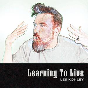 Learning To Live