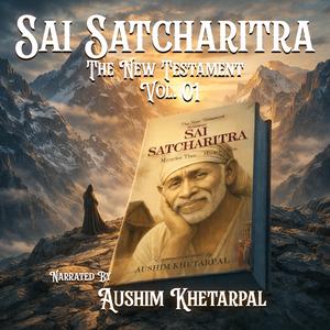Ep 23 : Sai Satcharitra (Devotion and Discipline)