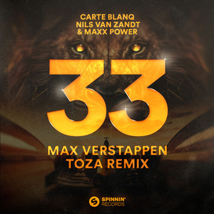 33 Max Verstappen (TOZA Remix) [Extended Mix]