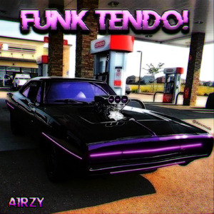 FUNK TENDO!
