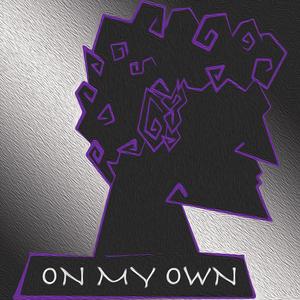 On My Own