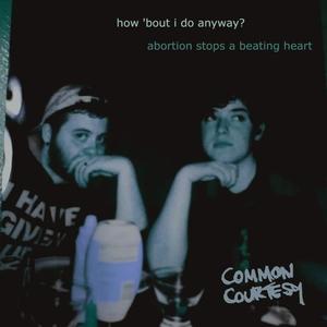 How 'Bout I Do Anyway