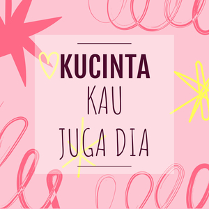 Kucinta Kau Juga Dia