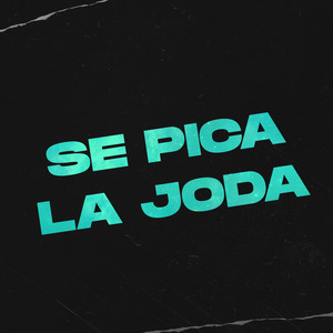 Se Pica La Joda