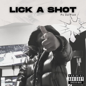 Lick a Shot