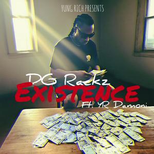 Existence (feat. YR Damoni)