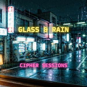 Glass & Rain