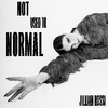 Jillian Rossi - Not Used To Normal