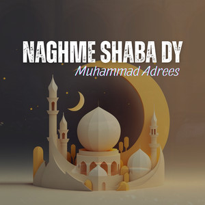 Naghme Shaba Dy