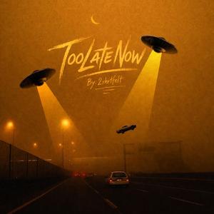 TooLateNow