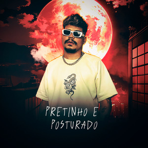 Pretinho e Posturado