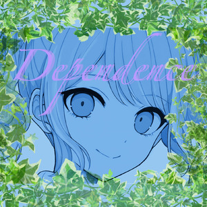 Dependence (feat. 夢ノ結唱 PASTEL, 音街ウナ & 重音テト) [Dependence]
