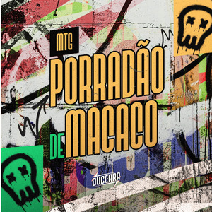 PORRADÃO DE MACACO (MTG)